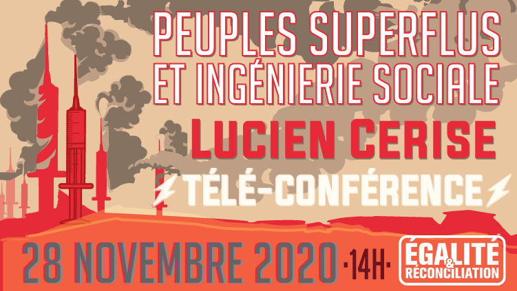 Conférence : Peuples superflus, Great Reset et ingénierie sociale